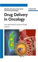 Drug Delivery in Oncology, 3 Volume Set