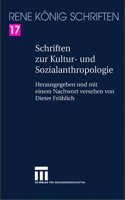 Schriften Zur Kultur- Und Sozialanthropologie