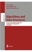 Algorithms and Data Structures: 7th International Workshop, Wads 2001 Providence, Ri, Usa, August 8-10, 2001 Proceedings
