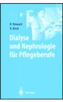 Dialyse Und Nephrologie Fur Pflegeuber Ufe (1. Aufl. 1999. Korr. Nachdruck)