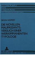 Die Novellen Maupassants: Versuch einer werkimmanenten Typologie