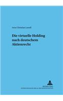 virtuelle Holding nach deutschem Aktienrecht