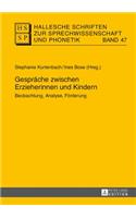 Gespraeche zwischen Erzieherinnen und Kindern