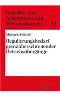 Regulierungsbedarf grenzueberschreitender Betriebsuebergaenge