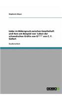 Liebe im Widerspruch zwischen Gesellschaft und Herz am Beispiel von 'Leben der schwedischen Gräfin von G***' von C. F. Gellert