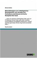 Betrachtungen zum ontologischen Gottesbeweis von Anselm von Canterbury und dessen kritische Rezeption bei Kant