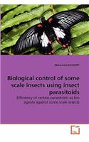 Biological control of some scale insects using insect parasitoids