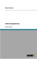 Frühe Energieformen