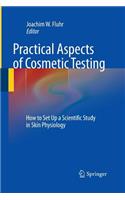 Practical Aspects of Cosmetic Testing