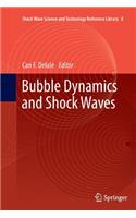Bubble Dynamics and Shock Waves