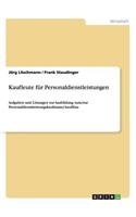 Personaldienstleistungskaufmann/-kauffrau