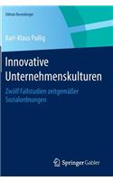 Innovative Unternehmenskulturen