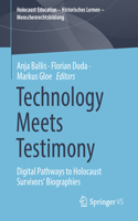 Technology Meets Testimony