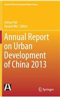 Annual Report on Urban Development of China 2013