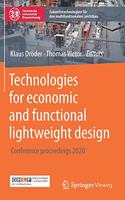 Technologies for Economic and Functional Lightweight Design