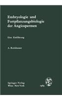 Embryologie Und Fortpflanzungsbiologie Der Angiospermen