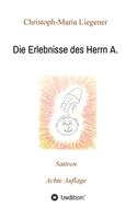 Die Erlebnisse des Herrn A.