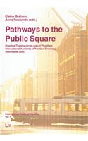 Pathways to the Public Square