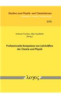 Professionelle Kompetenz Von Lehrkraften Der Chemie Und Physik