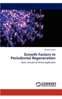 Growth Factors in Periodontal Regeneration