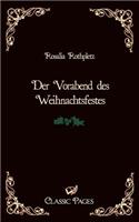 Der Vorabend Des Weihnachtsfestes