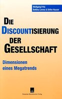 Die Discountisierung Der Gesellschaft