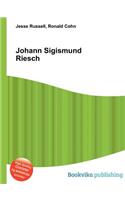 Johann Sigismund Riesch