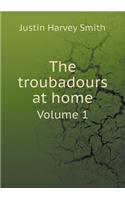 The troubadours at home Volume 1: (English)