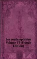 Les contemporains Volume 13 (French Edition)