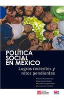 Politica Social en Mexico