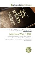 Mormon War (1838): (English)