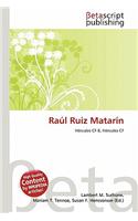 Ra L Ruiz Matar N