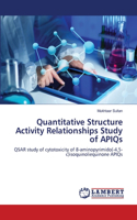 Quantitative Structure Activity Relationships Study of APIQs