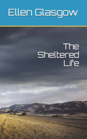 The Sheltered Life