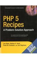 PHP 5 Recipes: A Problem-Solution Approach