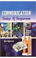 Communication: Today & Tomorrow
