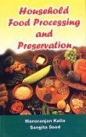 Household Food Processing And Preservation