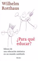 Â¿Para que educar?