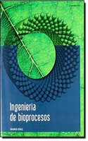 Ingenieria de bioprocesos