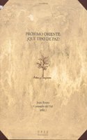 Proximo oriente Â¿que tipo de paz? (VARIA) (Spanish Edition)