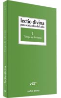 Lectio Divina para cada dia del ano: Tiempo de Adviento: Volumen 1