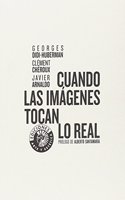 Cuando las imagenes tocan lo real