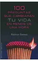 100 Preguntas Que Cambiaran Tu Vida en Menos de una Hora: (Coleccion Nueva Consciencia)