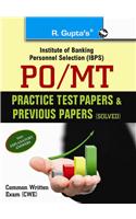 IBPS: PO/MT Common Written Exam: Practice Test Papers & Previous Papers (Solved)