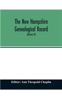 New Hampshire genealogical record: an illustrated quarterly magazine devoted to genealogy, history, and biography: official organ of the New Hampshire Genealogical Society (Volume IV)