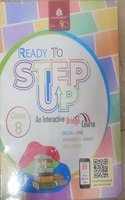 Ready to Step Up: AN Interactive Bridge Course Class 8