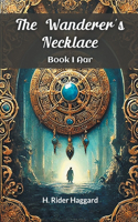 The Wanderer's Necklace BOOK I (Edition2024)