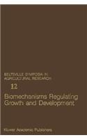 Biomechanisms Regulating Growth and Development