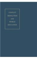 Conflict Resolution and World Education