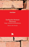 Earthquake-Resistant Structures: Design, Assessment and Rehabilitation